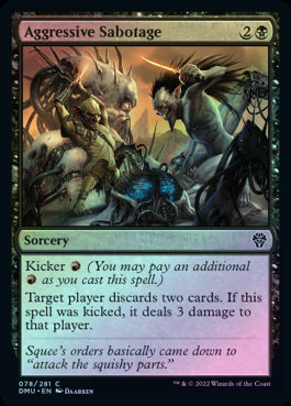 Aggressive Sabotage